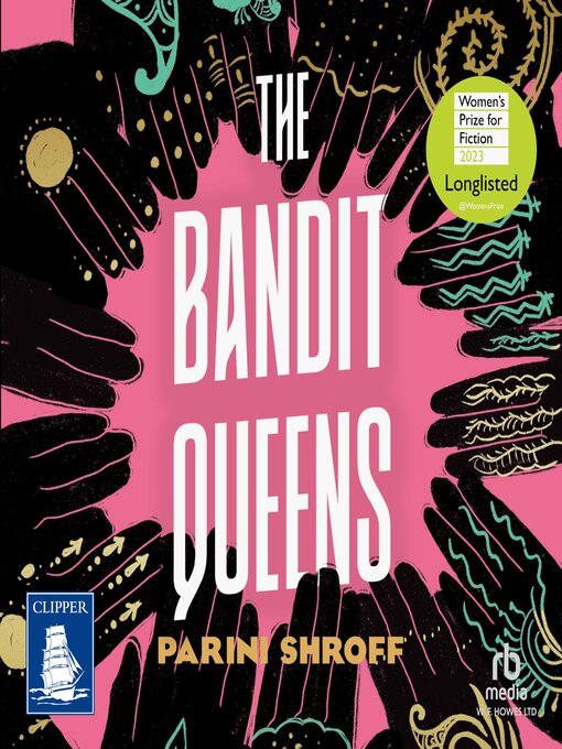 Title details for The Bandit Queens by Parini Shroff - Available